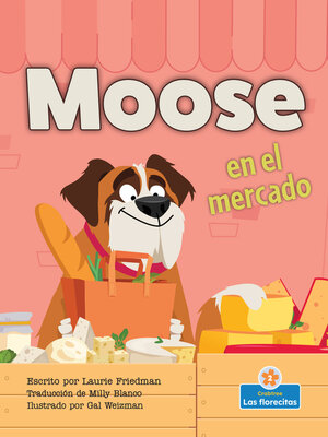 cover image of Moose en el mercado (Moose At the Market)